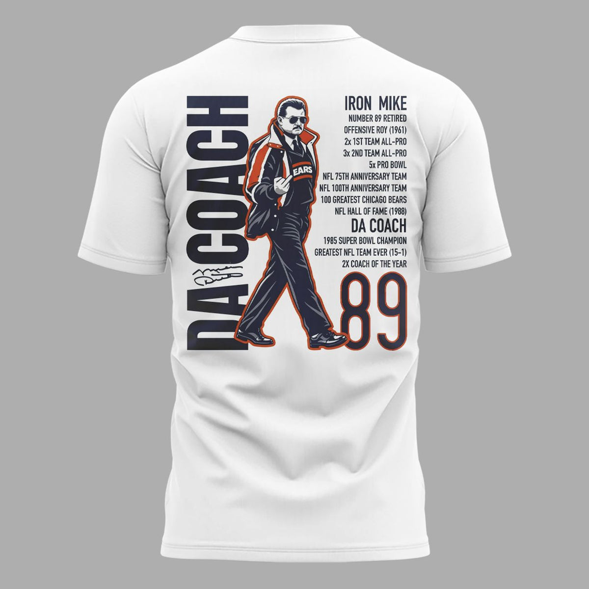 005. White Shirt Remembering a Legend Mike Ditka Chicago Bears - Paying Tribute to Da Coach T-Shirt