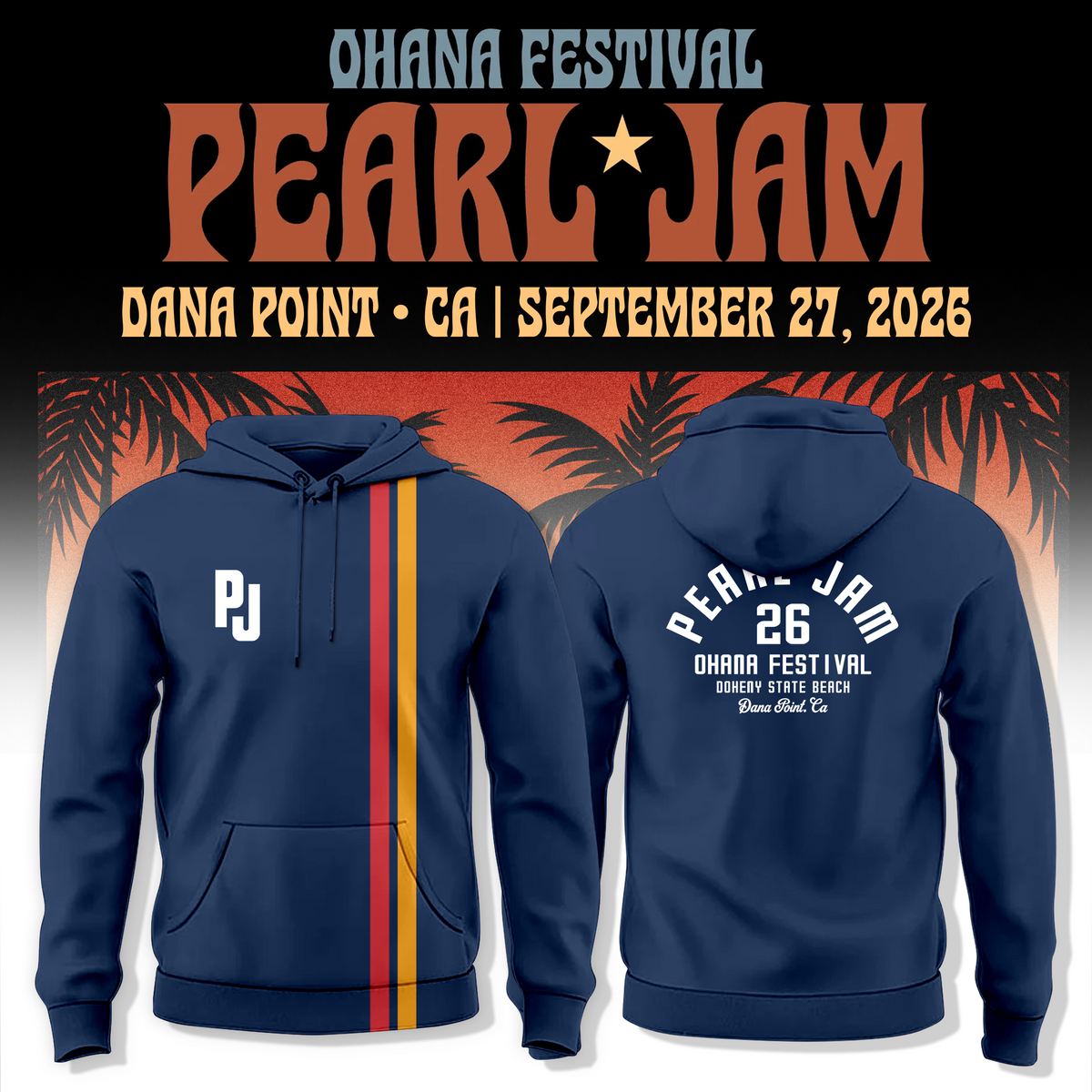 Pearl Jam Ohana Festival Dana Point 2026 Hoodie