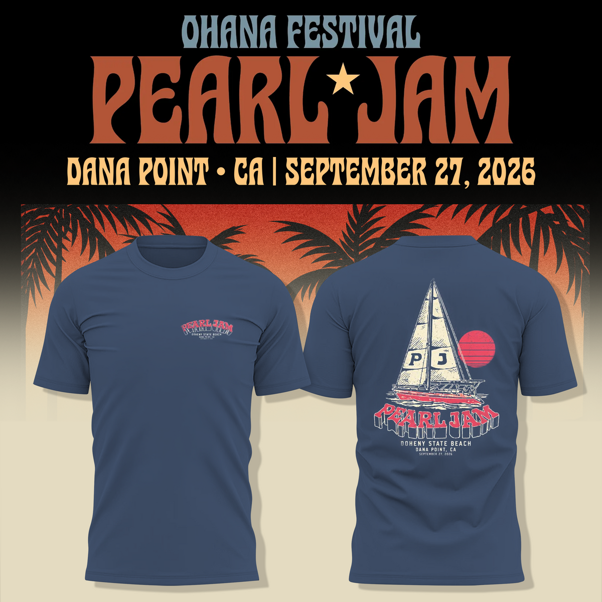 Pearl Jam Ohana Festival Dana Point 2026 T-Shirt
