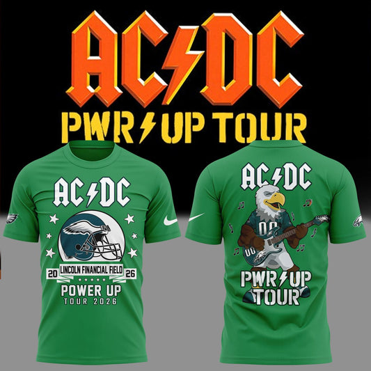 01. Green Shirt AC/DC x Philadelphia Eagles - POWER UP TOUR 2026 T-Shirt