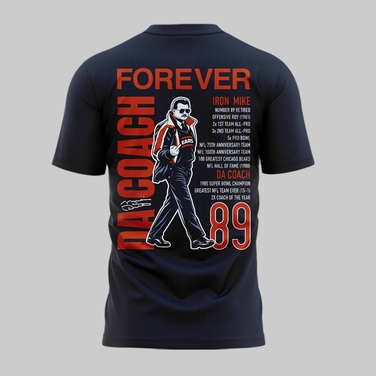 Mike Ditka Forever T-shirt