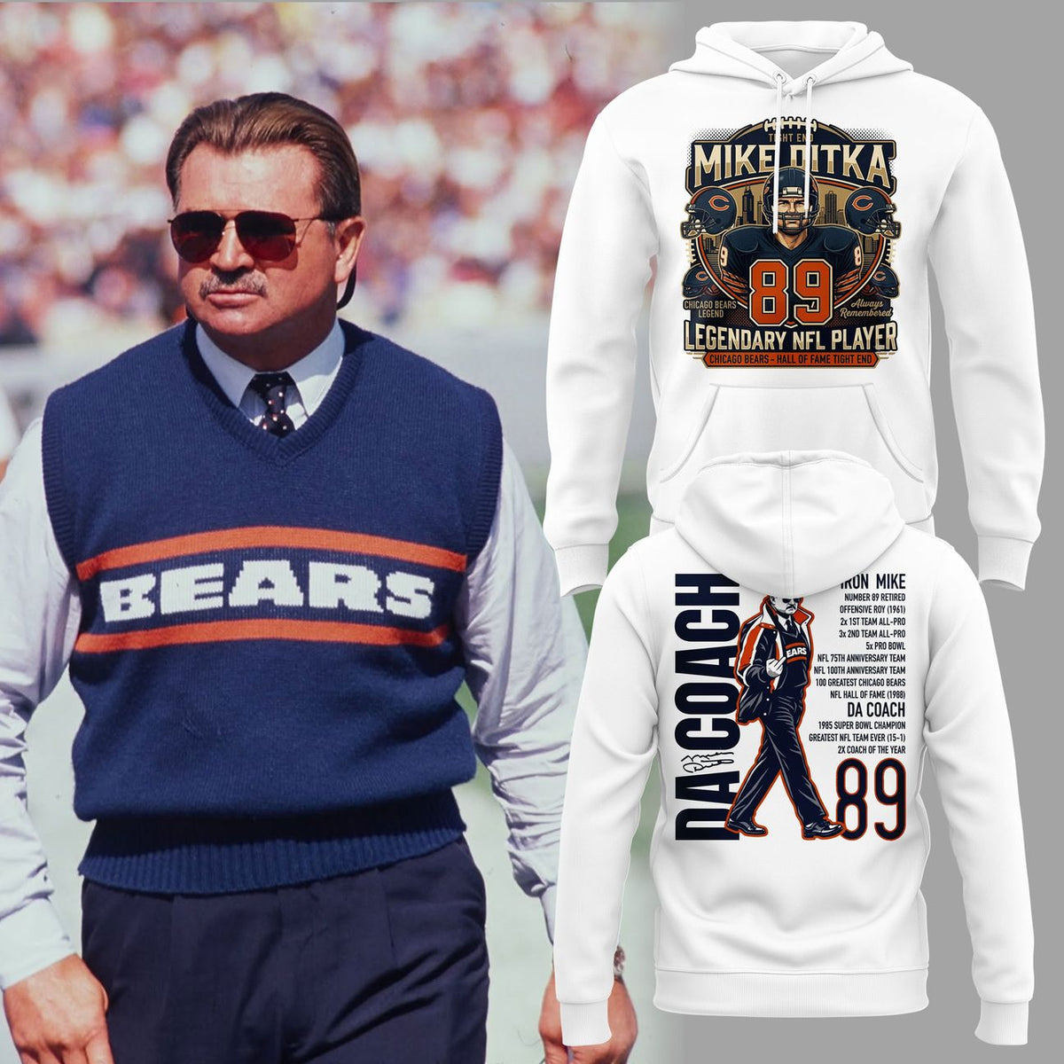 005.06. White Hoodie Mike Ditka - Remembering a Legend - Paying Tribute to Da Coach Hoodie